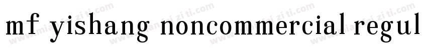 mf yishang noncommercial regular字体转换